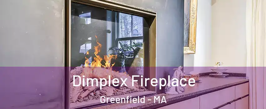  Dimplex Fireplace Greenfield - MA