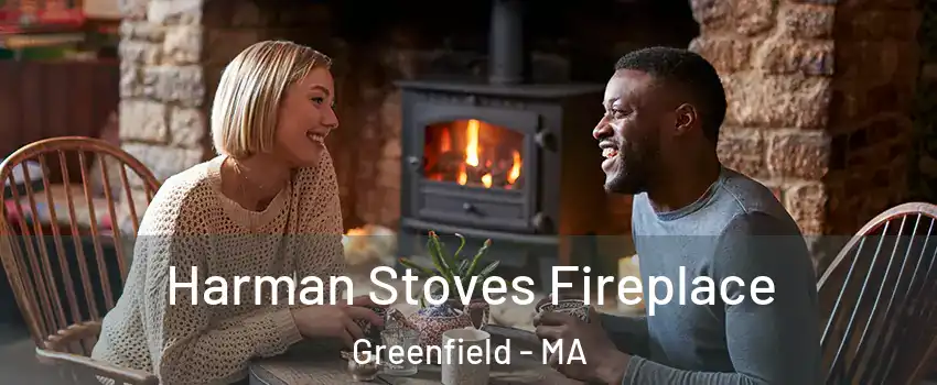  Harman Stoves Fireplace Greenfield - MA